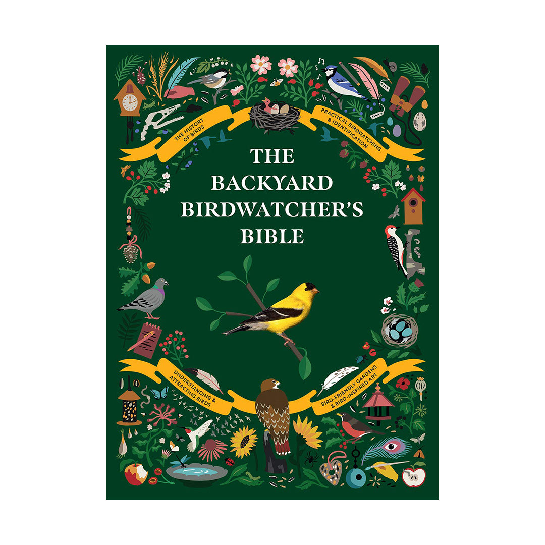 The Backyard Birdwatchers Bible by Paul Sterry