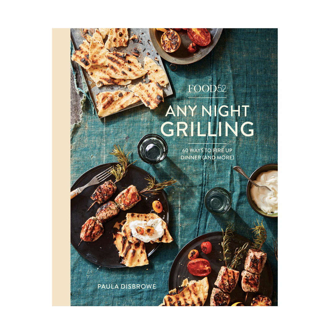 Food52 - Any Night Grilling